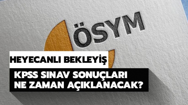 KPSS snav sonular iin geri saym! KPSS snav sonular ne zaman aklanacak? 