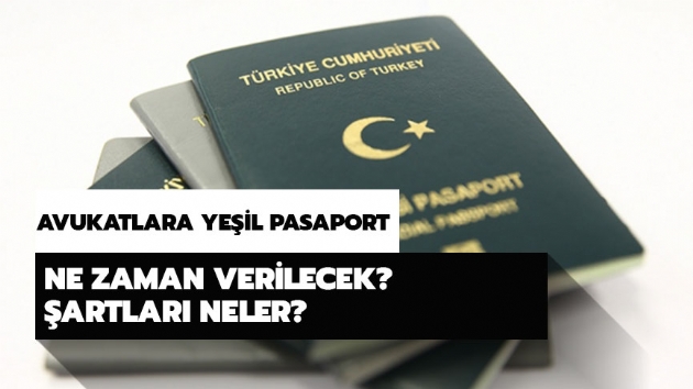 Avukatlara yeil pasaport verilecek mi?