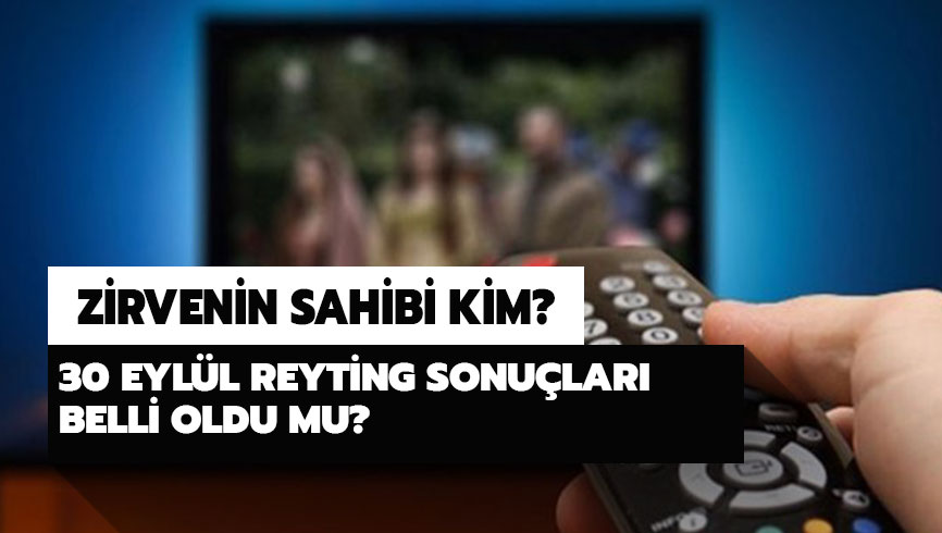 30 Eyl�l reyting sonu�lar� belli oldu! �ukur mu, �ocuk mu, Zalim �stanbul mu, Yasak Elma m� kim birinci? 