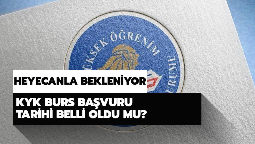 KYK burs ba�vurular� ba�lad�! KYK burs ba�vurusu nas�l yap�l�r?