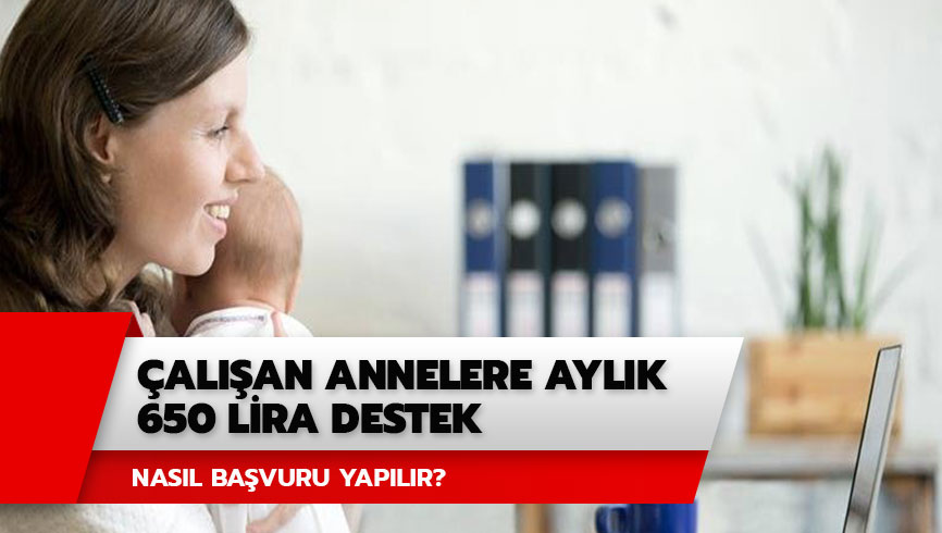 �al��an anneye kre� yard�m� 2019 ne kadar? Sigortal� annelere kre� yard�m� ba�lad� m�?