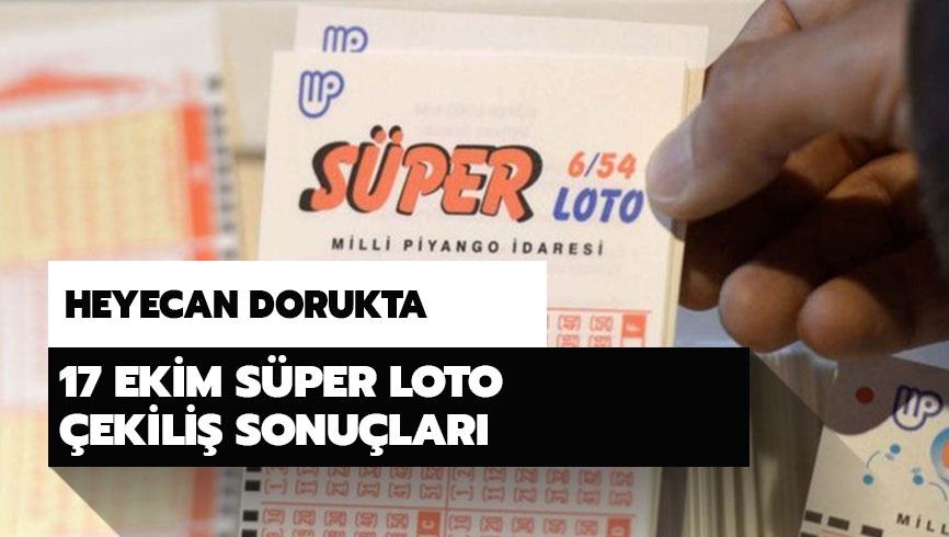 17 Ekim 2019 S�per Loto sonu�lar� a��kland�! 