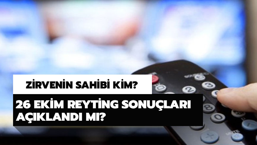 26 Ekim reyting sonu�lar� a��kland�:  Kim Milyoner Olmak �ster, Kuzey Y�ld�z� �lk A�k kim birinci oldu?
