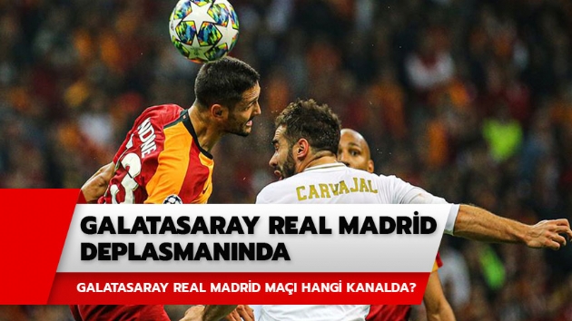 Real Madrid Galatasaray ma saat kata? Galatasaray Real Madrid ma ifresiz hangi kanalda? 