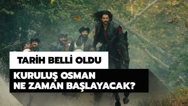 Kurulu� Osman i�in geri say�m ba�lad�