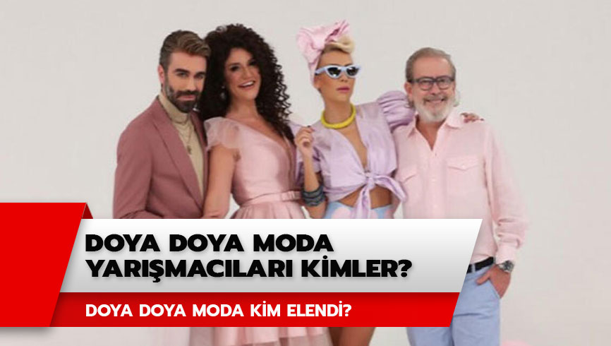 Doya Doya Moda format� ne? Doya Doya Moda yar��mac�lar� kimler? 