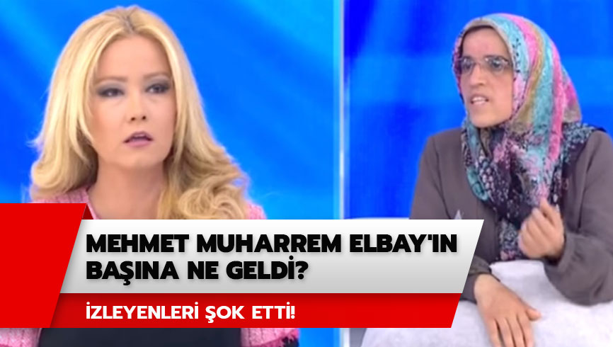 M�ge Anl� Mehmet Muharrem Elbay olay� nedir? Mehmet Muharrem Elbay'�n ba��na ne geldi?