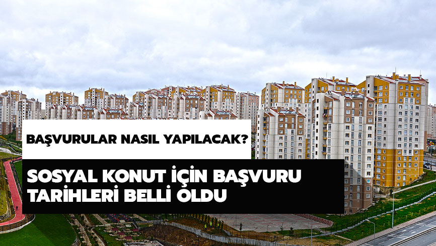TOK� Evleri sosyal konut ba�vurusu nas�l yap�l�r? Sosyal konut projesi ba�vurular� ba�lad� m�?