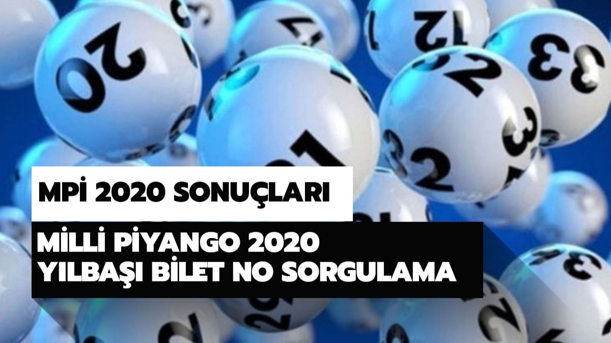 Milli Piyango 2020 ylba bilet no sorgulama sayfas: MP 2020 sonular belli oldu! 