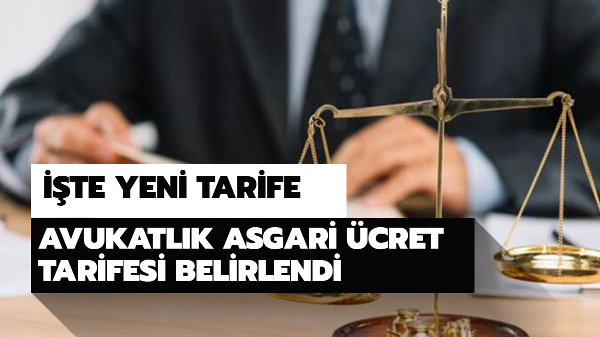 2020 avukatl�k asgari �cret tarifesi ne kadar? 2020 y�l� avukatl�k tarifesi belirlendi!