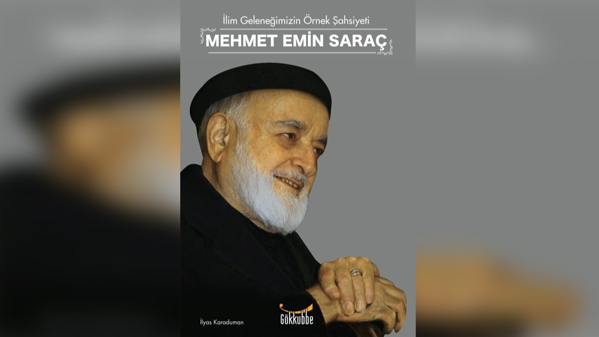 ''lim Geleneimizin rnek ahsiyeti Mehmet Emin Sara'' eseri, kitapseverler ile bulutu