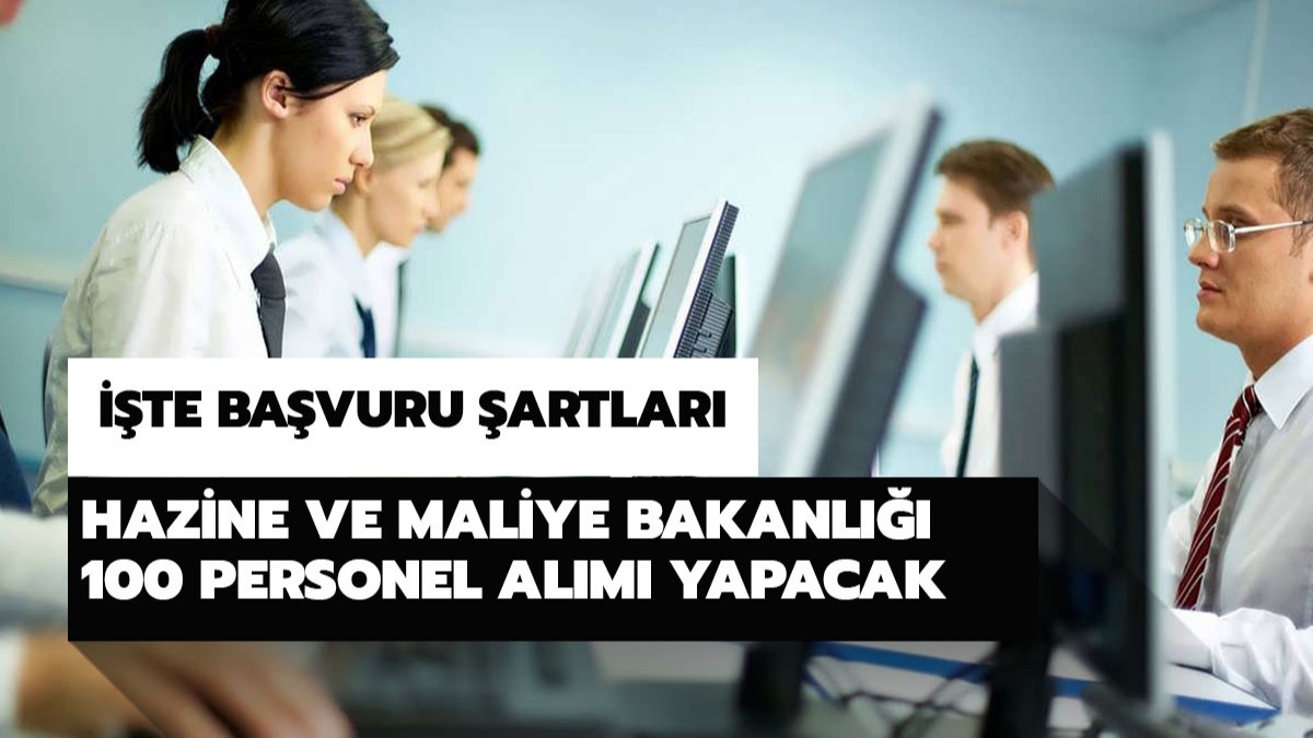 hazine ve maliye bakanlığı personel alım şartları neler hazine ve