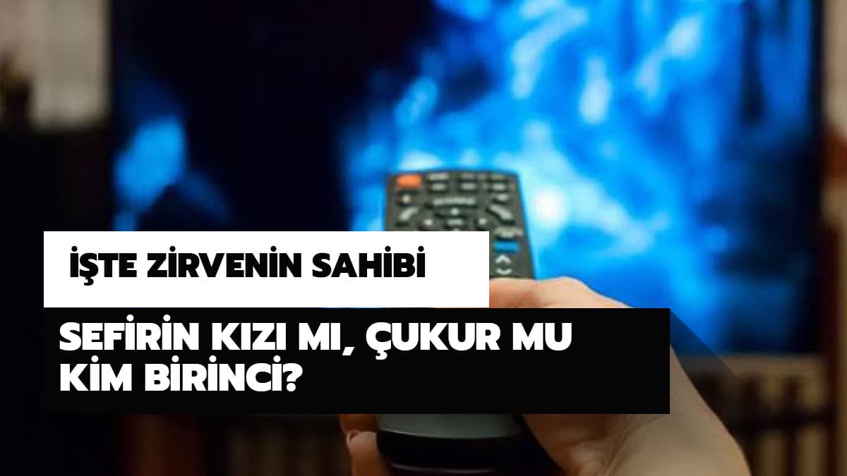 3 �ubat reyting sonu�lar� a��kland�! Sefirin K�z� m�, �ukur mu kim birinci?