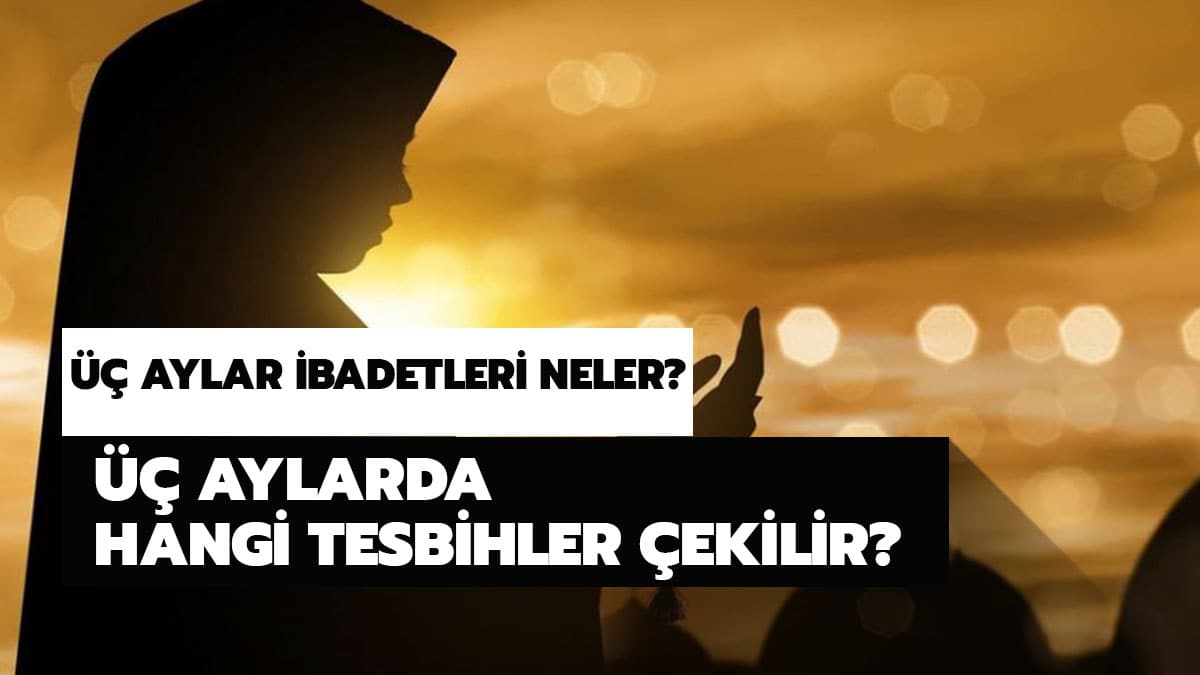 �� aylar tesbihine nas�l ba�lan�r?