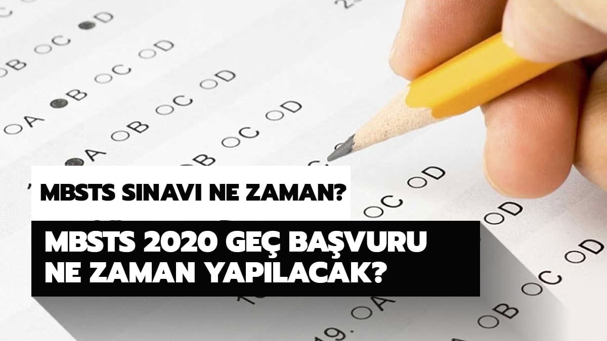 MBSTS 2020 s�nav� ne zaman? MBSTS 2020 ge� ba�vuru tarihi belli mi?