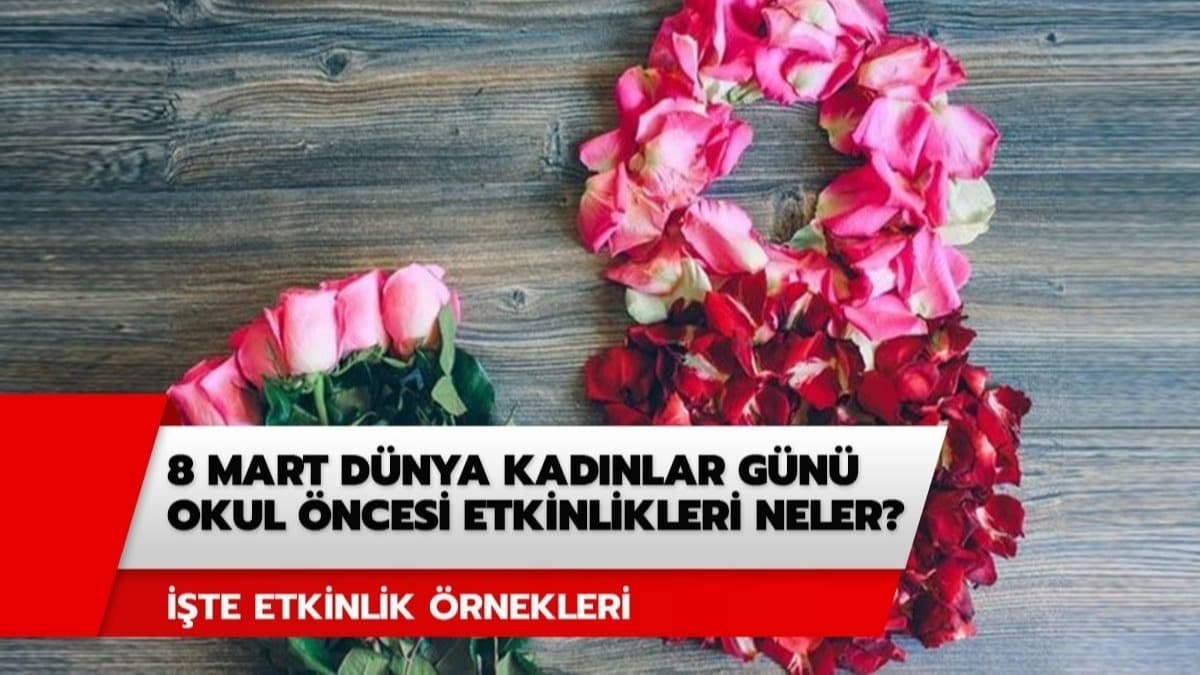 Kadnlar Gn boyama etkinlikleri: Dnya Kadnlar Gn okul ncesi etkinlikleri neler?