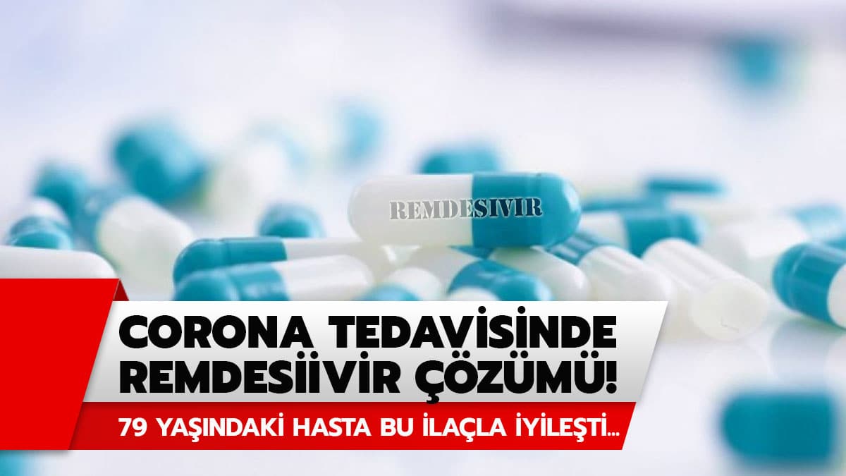 Koronavir�s (Corona vir�s-Covid-19) tedavisinde Remdesivir i�e yarar m�? Remdesivir ilac� nedir?