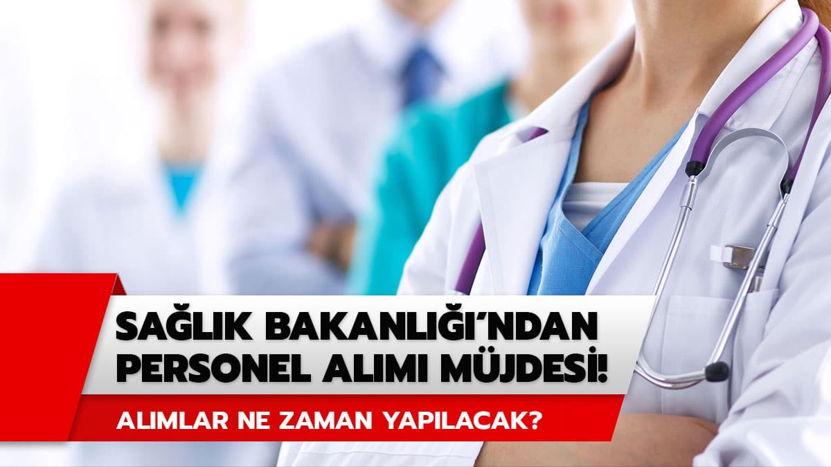 Sa�l�k Bakanl��� personel al�m� ne zaman? ��te 32 bin personel al�m� ba�vuru sayfas�!