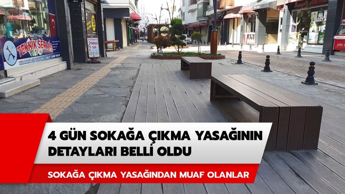 4 gnlk sokaa kma yasann detaylar belli oldu! 4 gn sokaa kma yasandan kimler muaf? te detaylar