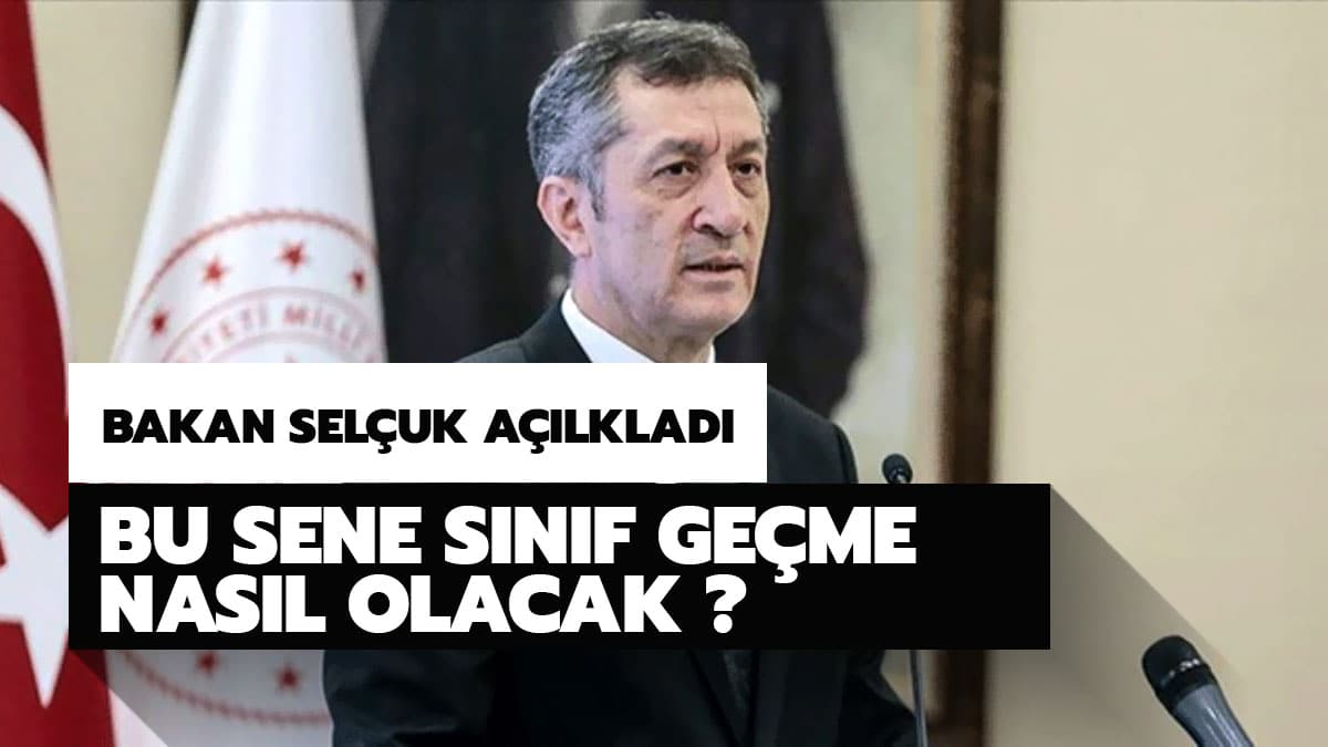 S�n�f ge�me nas�l olacak 2020? Bu sene s�n�fta kalma var m�? Ziya Sel�uk'tan s�n�f ge�me a��klamas�