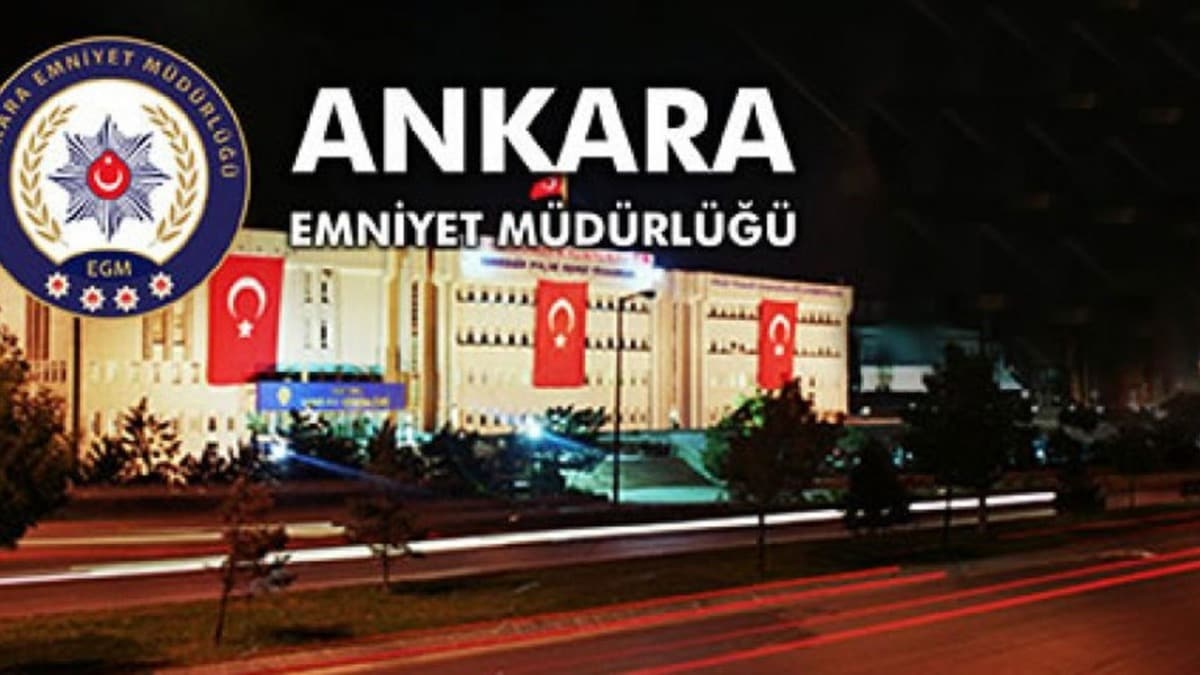 Ankara Emniyet Mdrl'nden 'Bar akan' aklamas