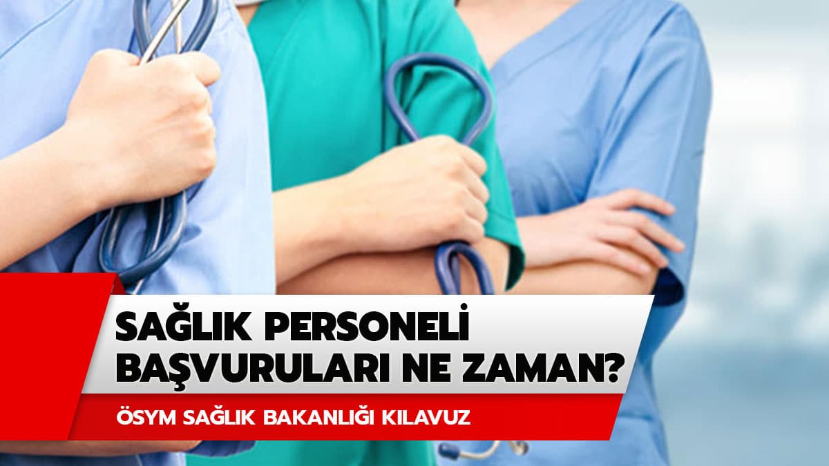 Sa�l�k Bakanl��� yeni personel al�m� yapacak! S�zle�meli sa�l�k personeli al�m� ba�vurular ne zaman?