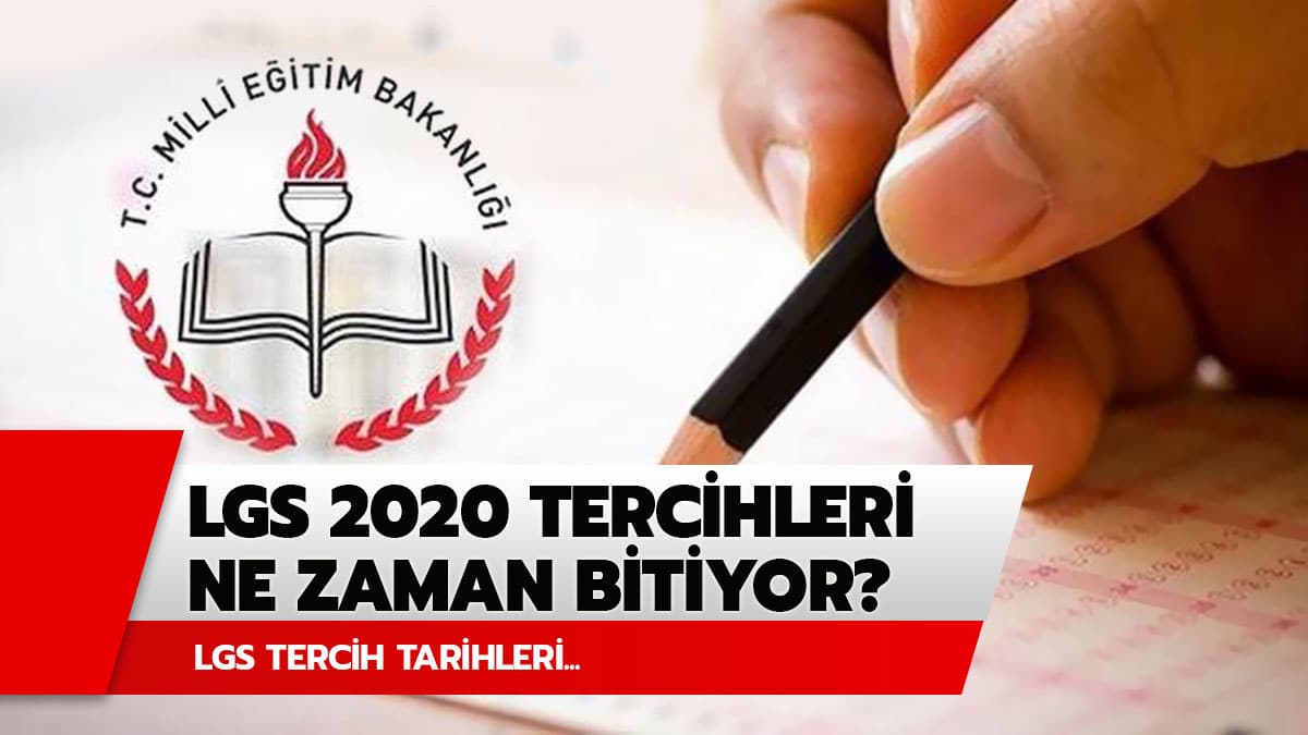 2020 LGS tercih tarihleri