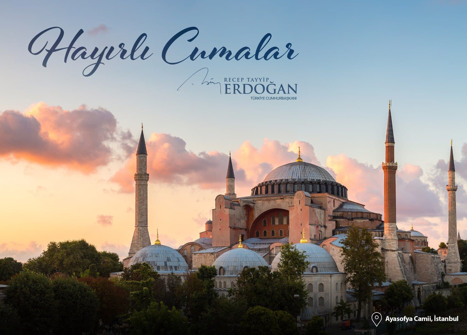 Ba�kan Erdo�an'dan Ayasofya Camii foto�rafl� cuma mesaj� payla��m�