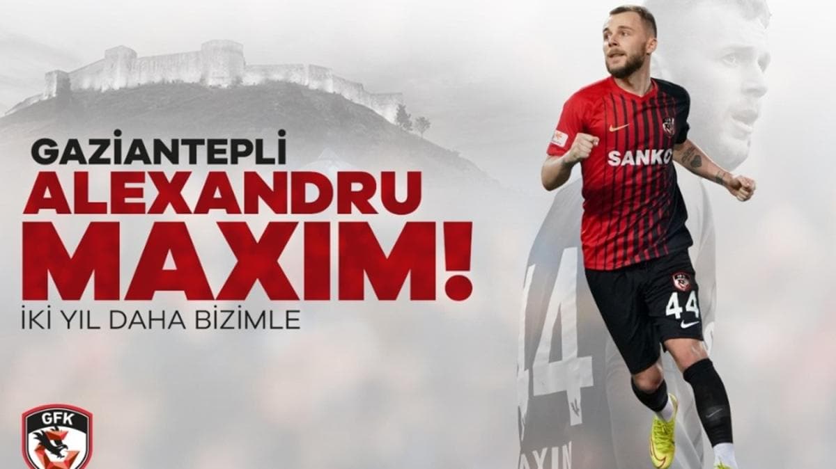 Gaziantep FK, Maxim'le 2 yllk szleme imzalad