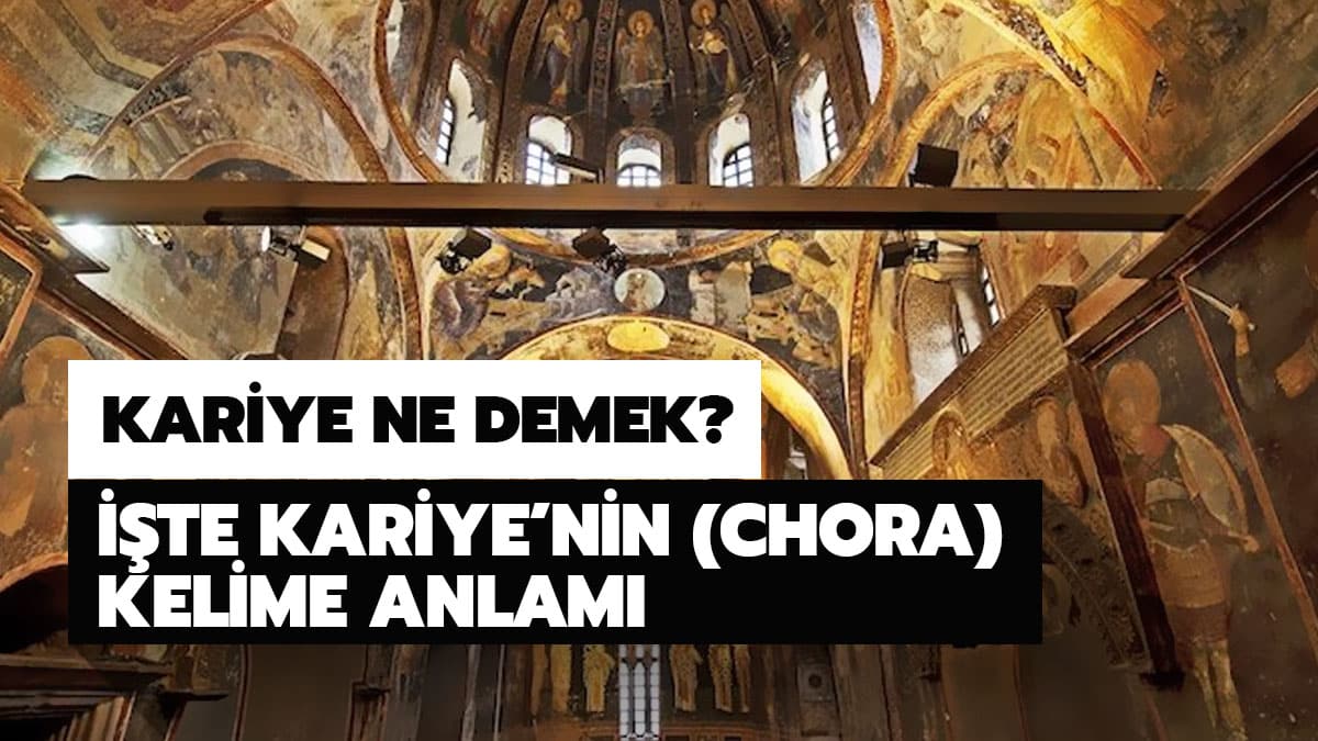 Kariye ne demek?