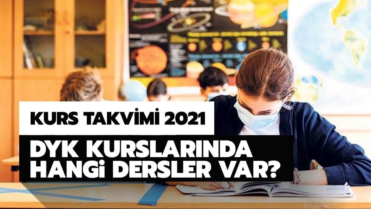 DYK kurs takvimi 2020-2021: DYK kurslarnda hangi dersler var? 