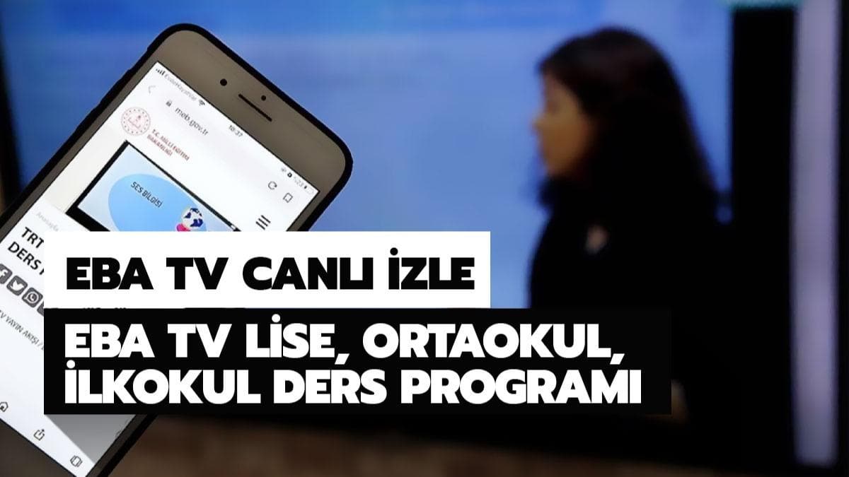 TRT EBA TV Ortaokul Canl izle! Uzaktan eitim EBA TV Ortaokul ders program 
