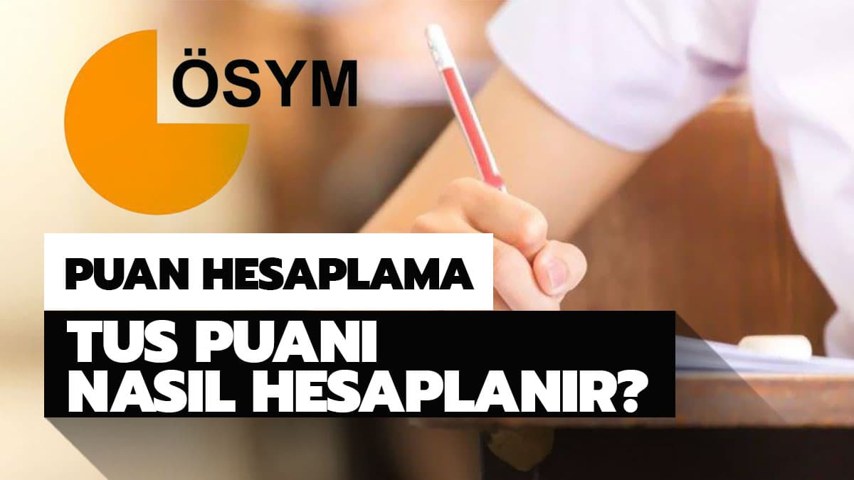 TUS puan� nas�l hesaplan�r? TUS puan hesaplama 2020
