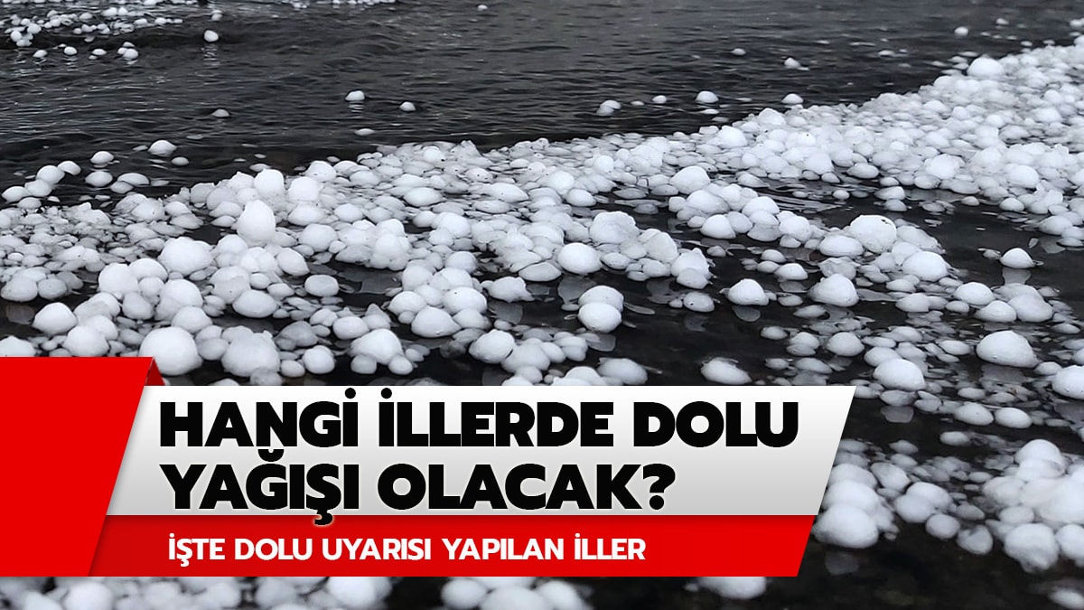 Dolu ya���� nerelerde etkili olacak?