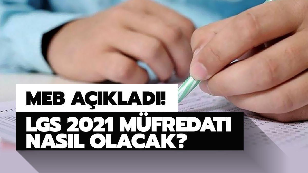 LGS konular� azalacak m�? MEB, LGS m�fredat�n� a��klad�