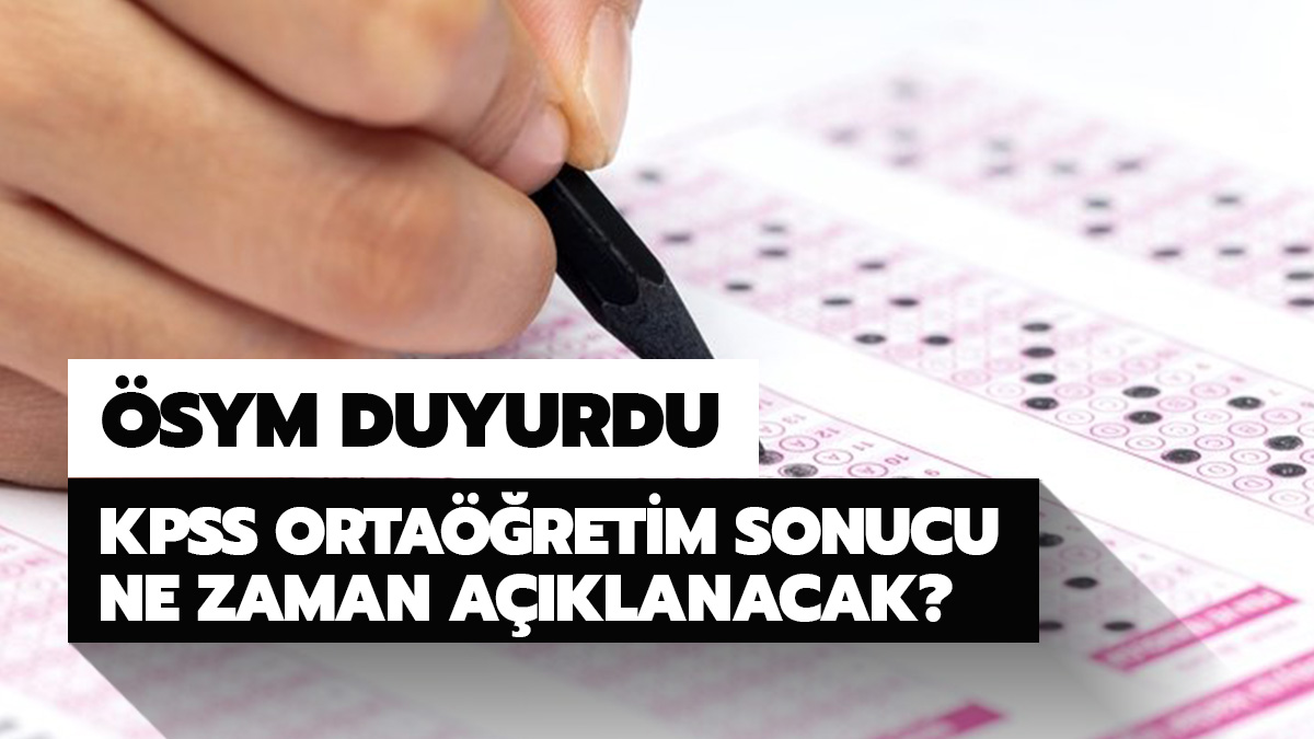 KPSS orta��retim s�nav� sonu�lar� 2020 ne zaman  a��klanacak? �SYM tarih verdi!