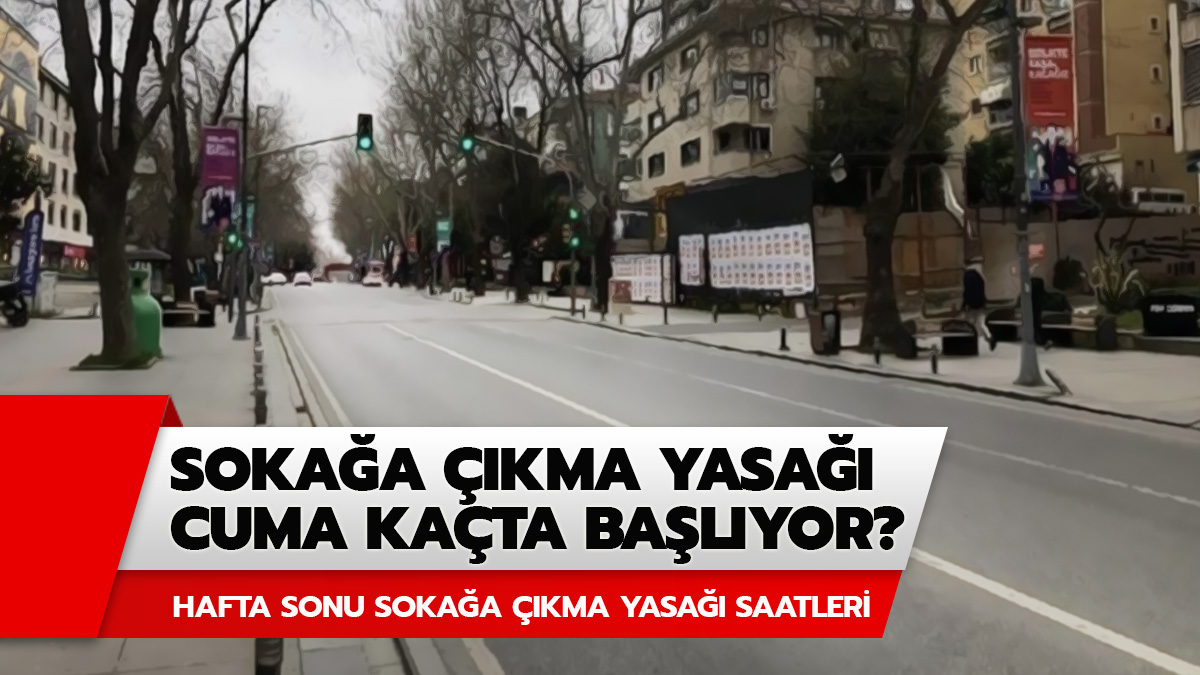 Cuma g�n� soka�a ��kma yasa�� var m�?