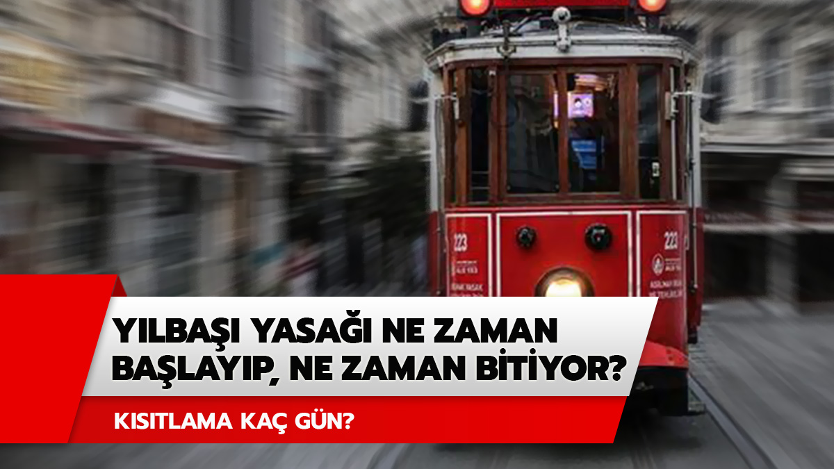 Y�lba��nda soka�a ��kma yasa�� ne zaman ba�l�yor? Y�lba�� yasa�� ka� g�n?