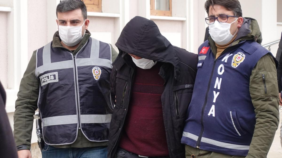 Konya'da dehet saan zanl tutukland