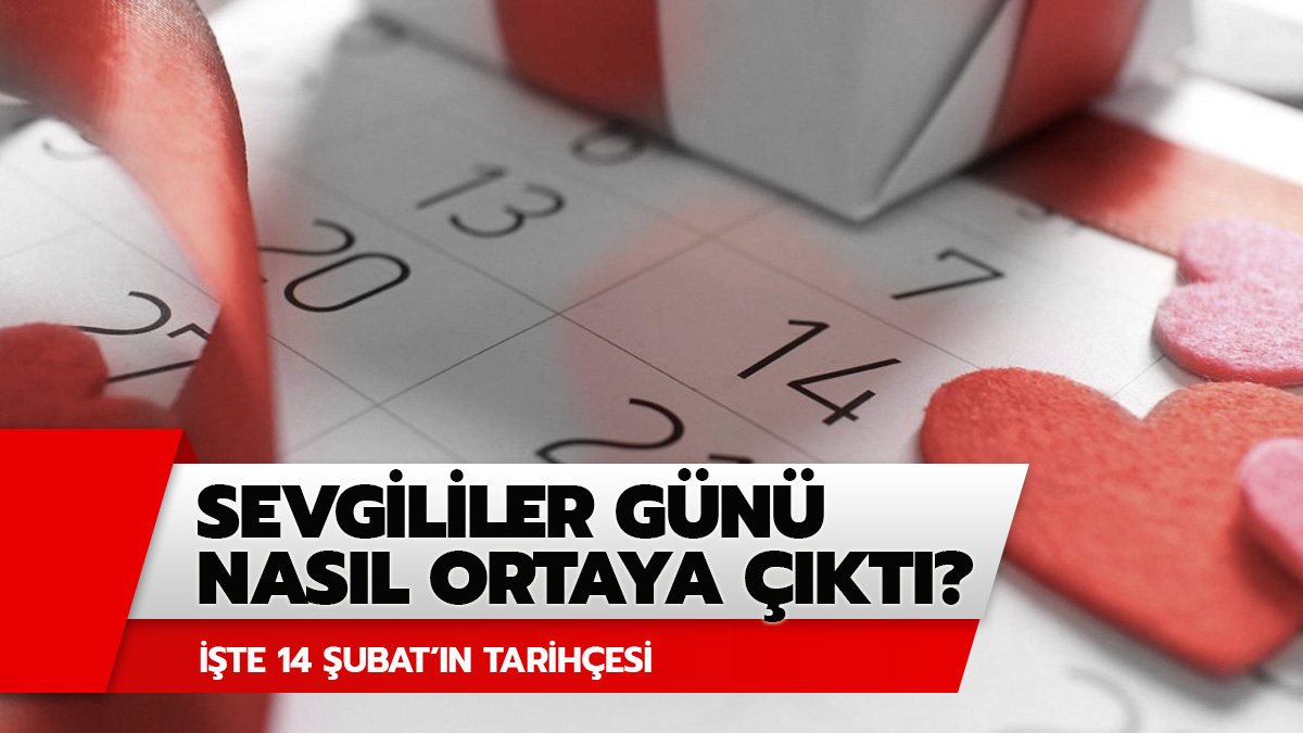 Sevgililer g�n� ne zamandan beri kutlan�yor?