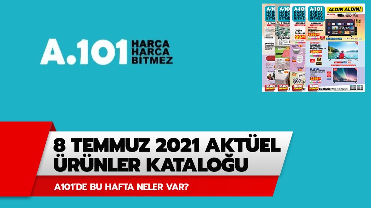 A101'de bu hafta neler var? A101 8 Temmuz 2021 aktel rnler katalou!