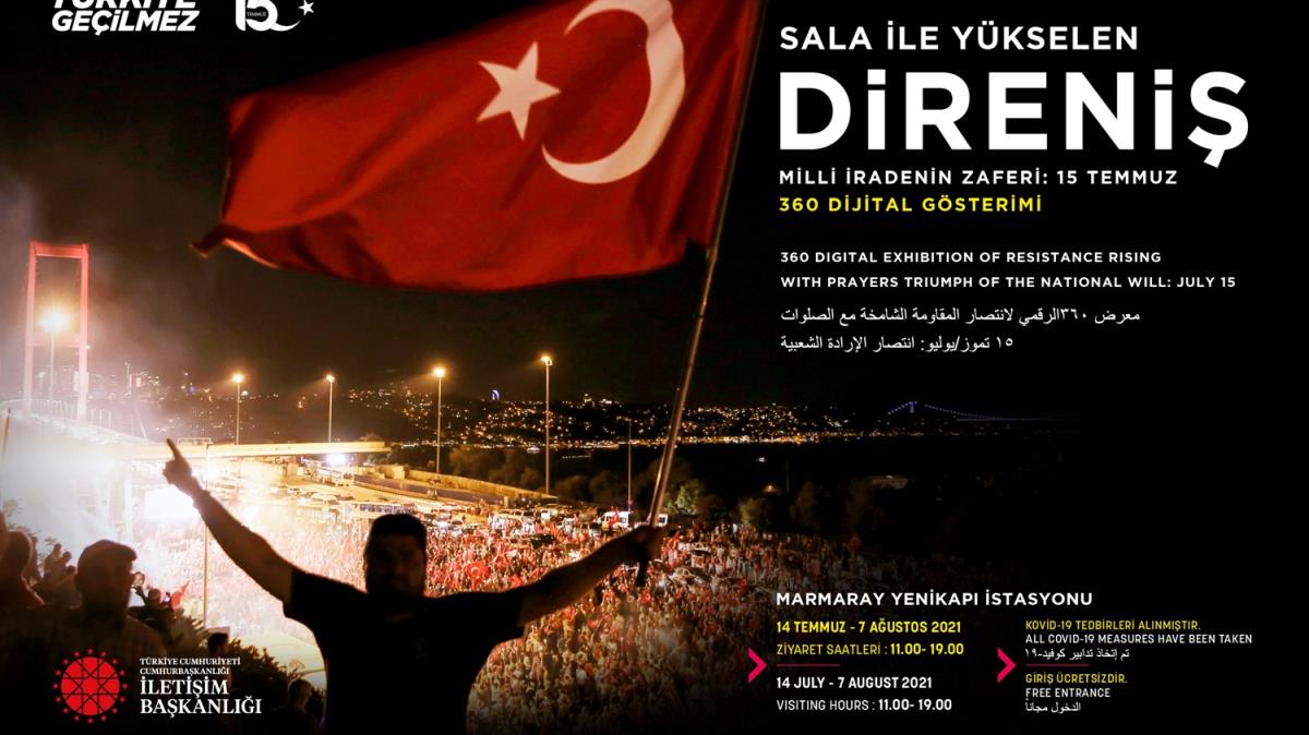 Cumhurbakanl letiim Bakanl'ndan 15 Temmuz Dijital Gsterimi 