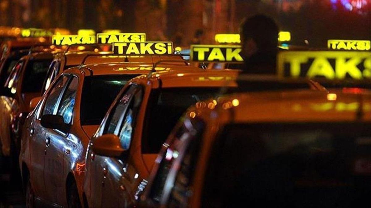 ileri Bakanl'ndan ''taksi'' genelgesi! ''Trafikten men'' edilecekler