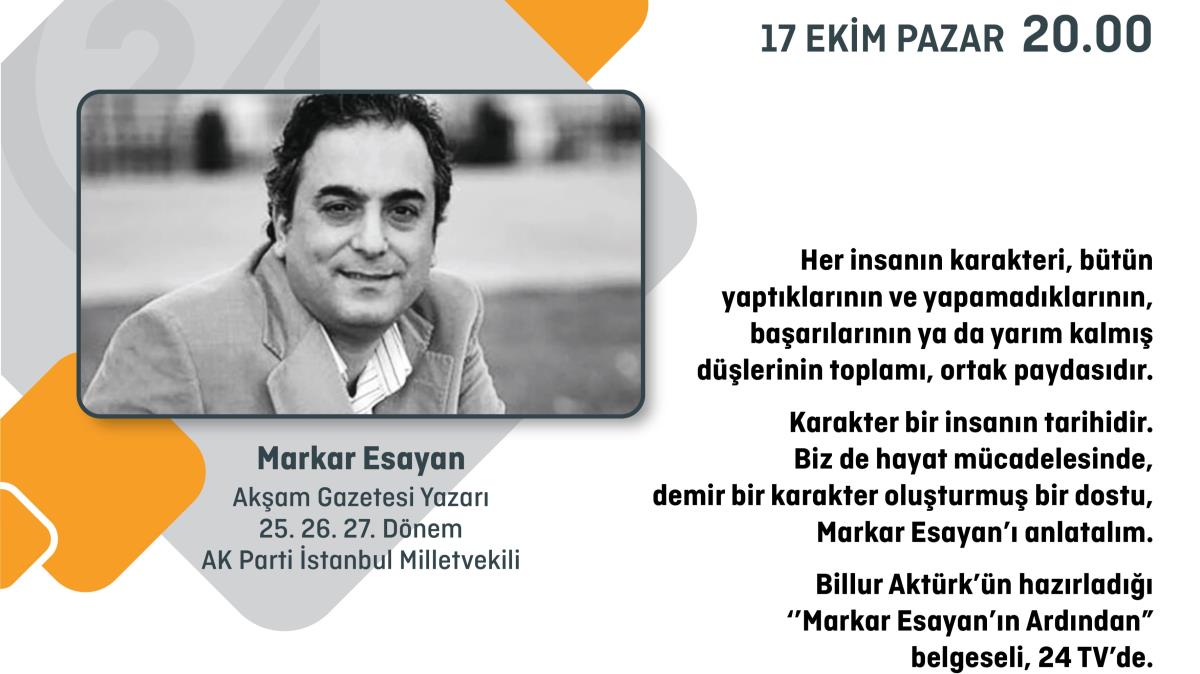 Markar Esayan'n Ardndan