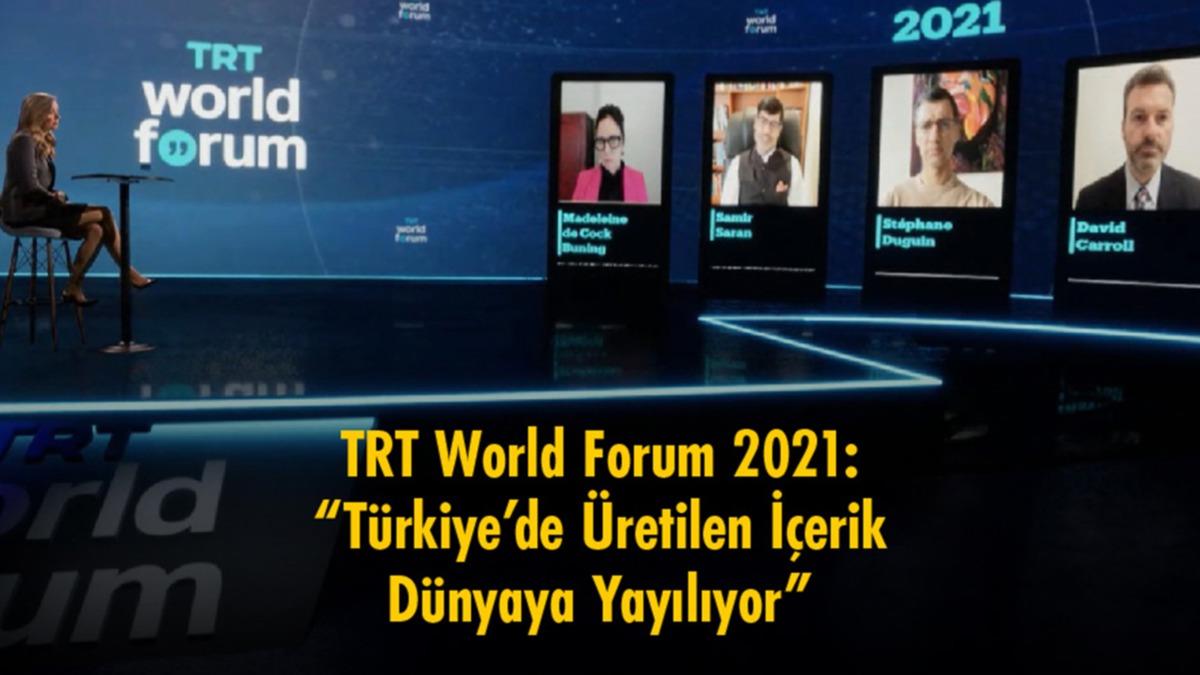TRT World Forum 2021: Trkiye'de retilen ierik dnyaya yaylyor