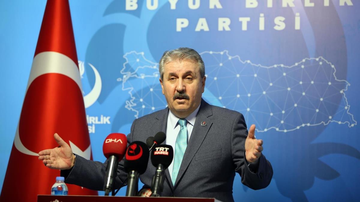 BBP Lideri Destici: Byk Birlik Partisi'nin yeri Cumhur ttifak'dr