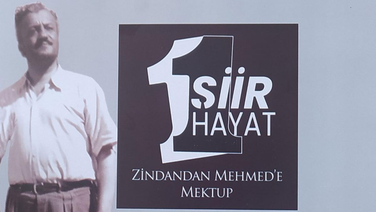 'Bir iir Bir Hayat/Zindandan Mehmed'e Mektup' sergisi, 13 Mays 2022'de AKM'de balyor