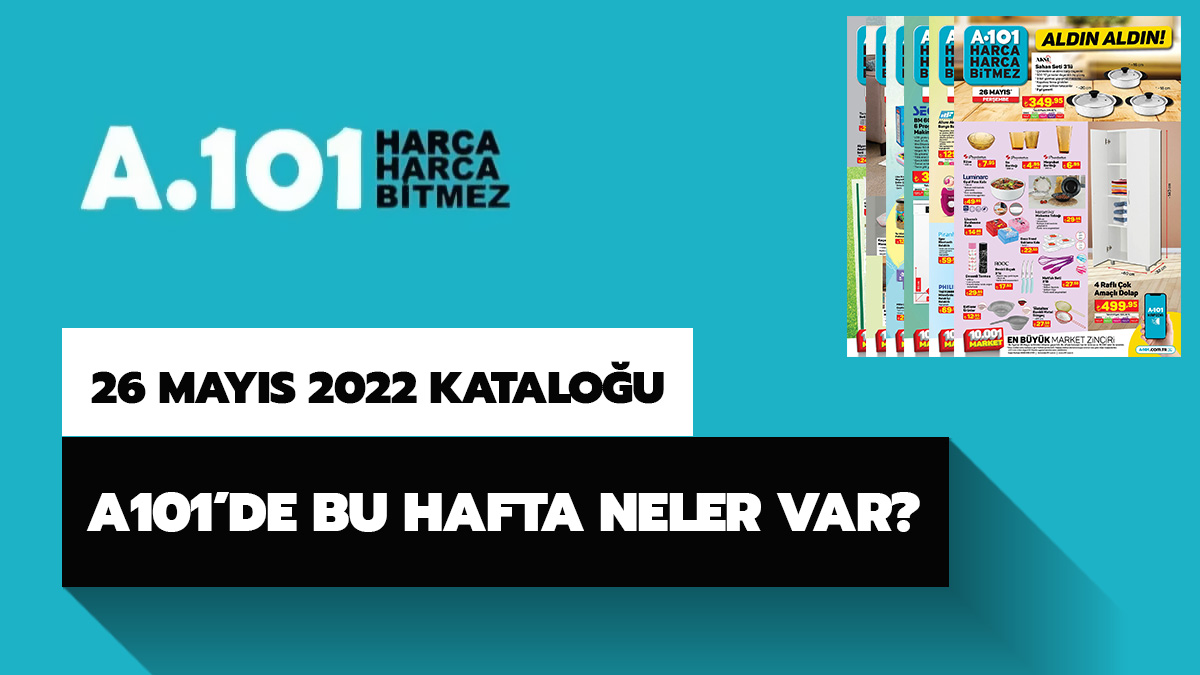 A101'de bu hafta neler var? A101 26 Mays 2022 aktel rnler katalou
