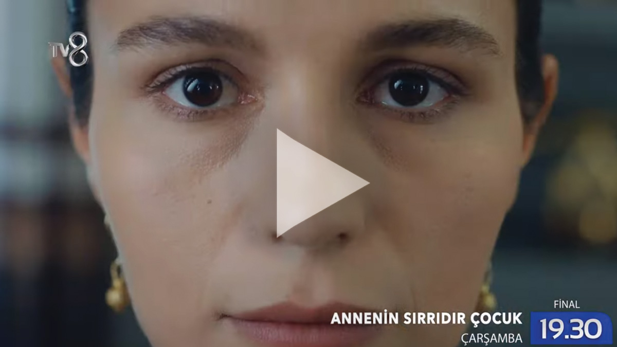 Annenin S�rr�d�r �ocuk final b�l�m� Fragman� | 'Ahmet Defne'nin o�lu'
