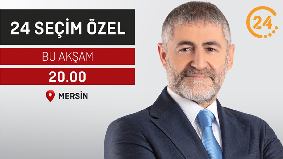 Hazine Ve Maliye Bakan Nureddin Nebati, 24 TV'ye konuk oluyor